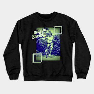 Unicycle Society Einrad Retro Artist Zirkus Crewneck Sweatshirt